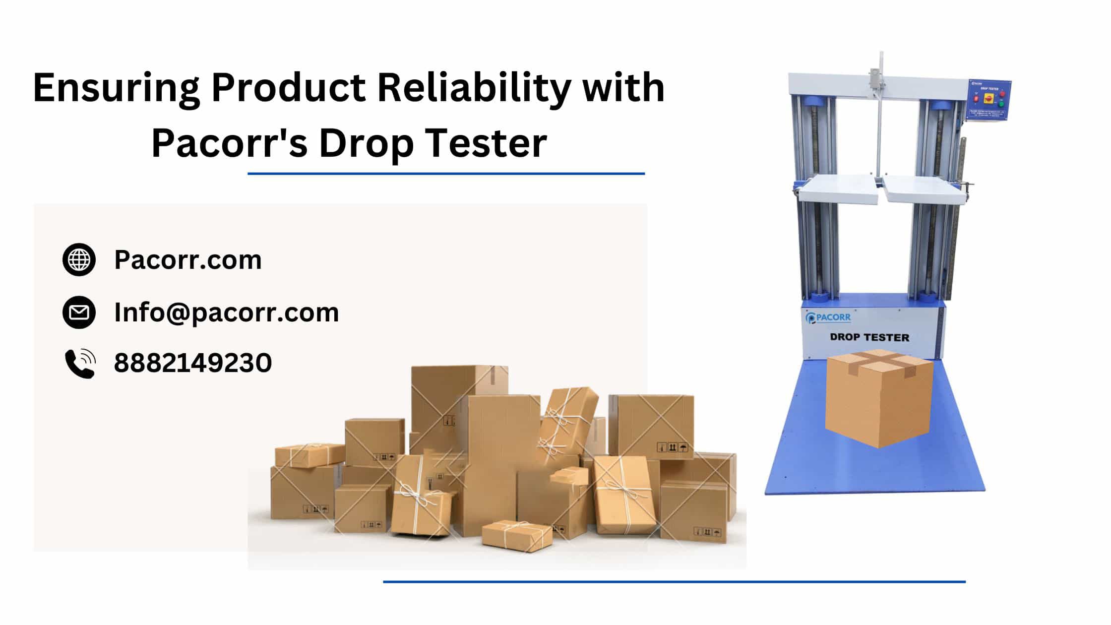 How Pacorr’s Drop Tester Enhances Packaging Durability for Safe Shipping